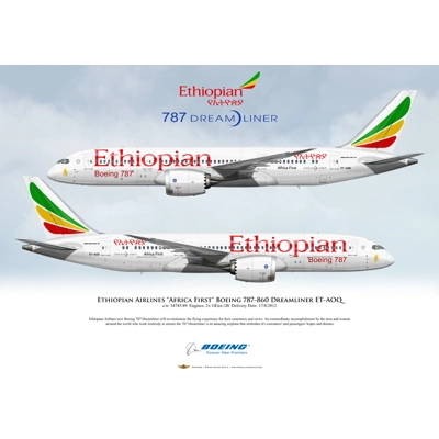 Ethiopian Airlines Africa First Boeing 787-860 Dreamliner ET-AOQ Ethiopian Airlines Africa First Boeing 787-860 Dreamliner ET-AOQ