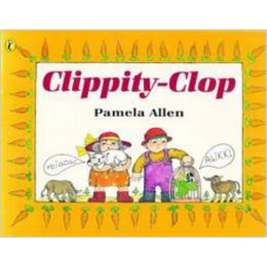CLIPPITY-CLOP [PAMELA ALLEN]
