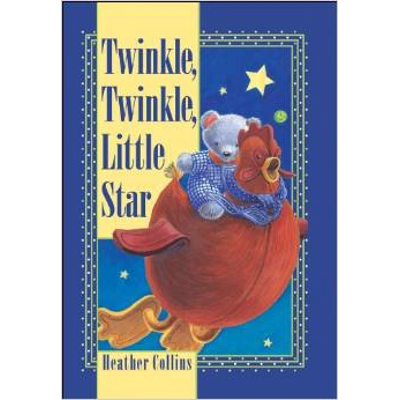 TRADITIONAL NURSERY RHYME: TWINKLE TWINKLE LITTLE STAR BOARD BOOK