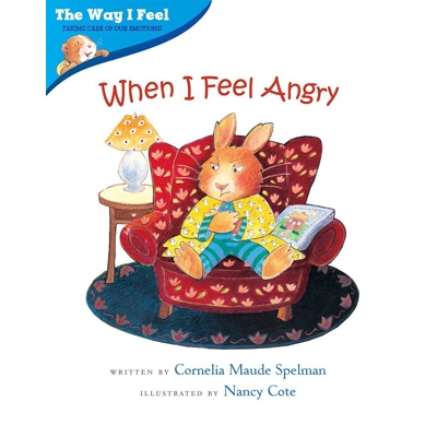 WAY I FEEL, THE: WHEN I FEEL ANGRY