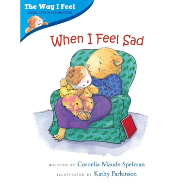 WAY I FEEL, THE: WHEN I FEEL SAD
