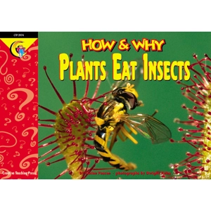How & Why Reader: Plants Eat..