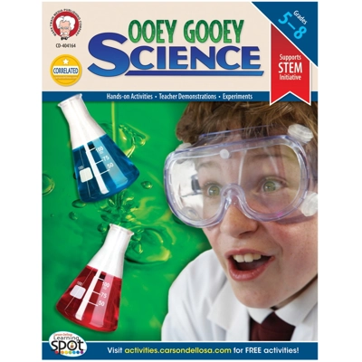 Ooey Gooey Science Gr. 5–8+ Book