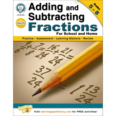 Adding And Subtracting Fractions For School And Home Gr. 5–8 Book
