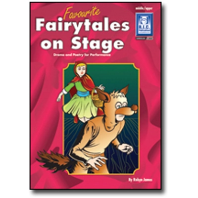Favourite Fairytales on Stage Ages 8-11+