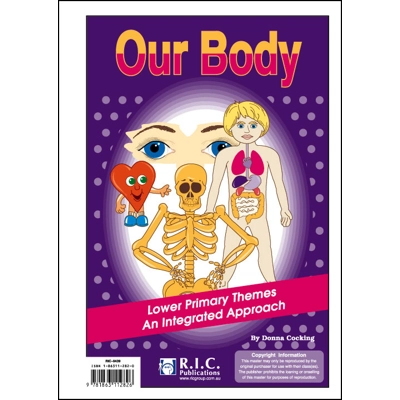 Lower Primary Themes – An Integrated Approach: Our Body Ages 5-7