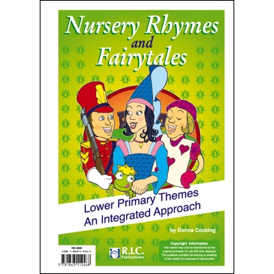 Lower Primary Themes – An Integrated Approach: Nursery Rhymes - Ages 6-8