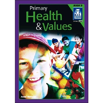 Primary Health & Values Book D Ages 8-9