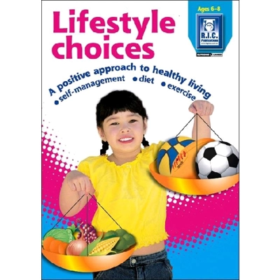 Lifestyle Choices Ages 6-8
