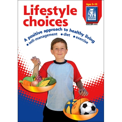 Lifestyle Choices Ages 9-10