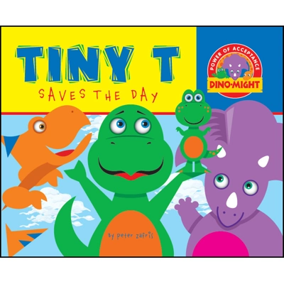 Dino-Might Bullying Books: Tiny T Saves the Day Ages 5-8