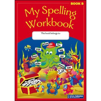 My Spelling Workbook Book B Ages 6-7