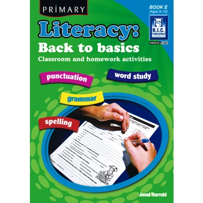 Literacy - Back To Basics Book E Ages 9-10