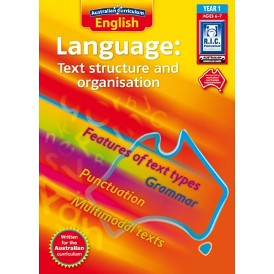 Language – Text Structure and Organisation: Year 1 Ages 6-7