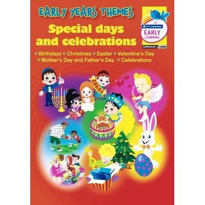 Early Years Themes: Special Days Ages 4-7