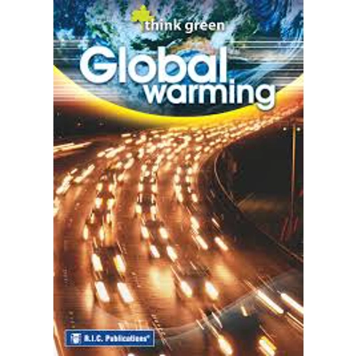Think Green: Global Warming Ages 8+