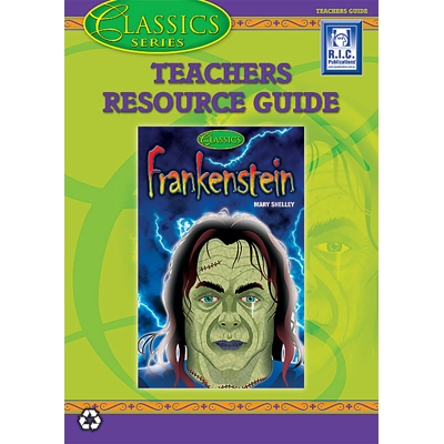The Classics Readers: Frankenstein Teacher's Guide Ages 8-11+