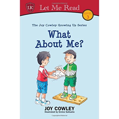Joy Cowley Series: Growing Up Series: What About Me Book 3