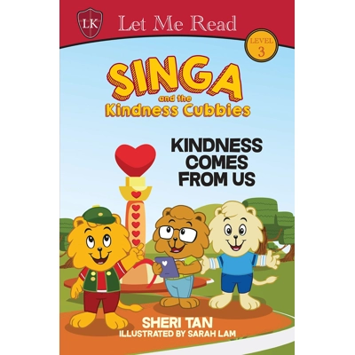 Singa and the Kindness Cubbies: Kindness Comes From Us Level 3