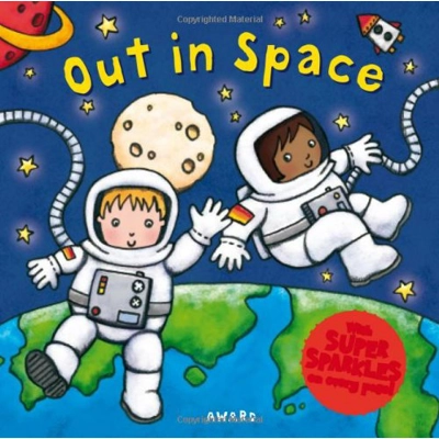 Super Sparkles Board Book: Out in Space