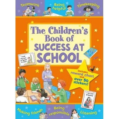 The Children's Book of Success at School