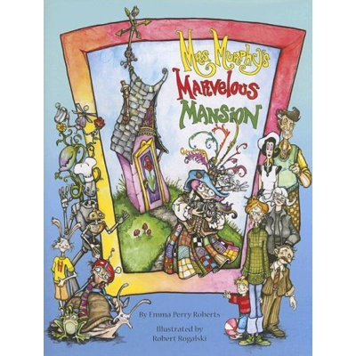 Illumination Series: Mrs. Murphy’s Marvelous Mansion