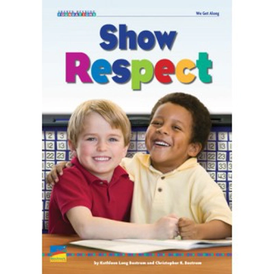Shared Reading Foundation Social Studies: Show Respect