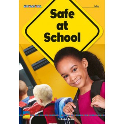 Shared Reading Foundation Social Studies: Safe at School