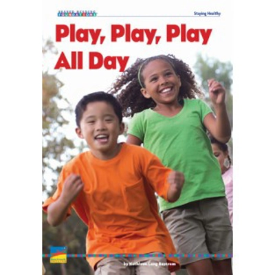 Shared Reading Foundation Social Studies: Play, Play, Play All Day