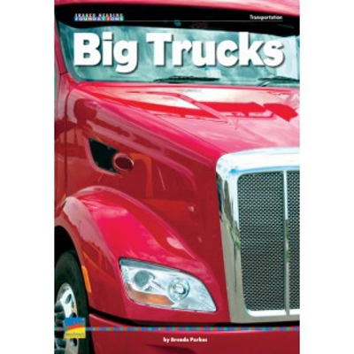 Shared Reading Foundation Social Studies: Big Trucks