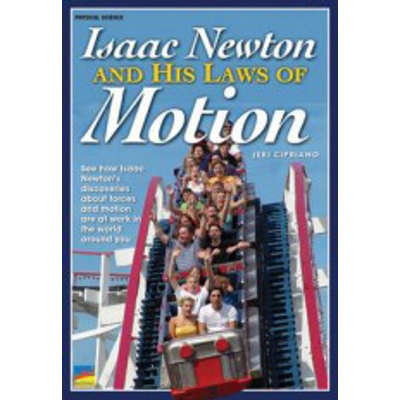 Navigators Science Gr 6: Isaac Newton and His Laws of Motion