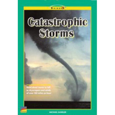 Bridges Science Gr 3: Catastrophic Storms