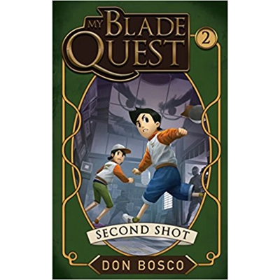 My Blade Quest: Second Shot Book 2