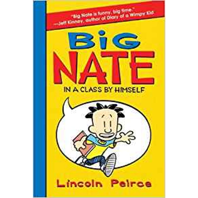 Big Nate: In a Class by Himself HC
