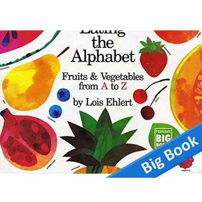 Eating The Alphabet: Fruits & Vegetables From A To Z - Big Book