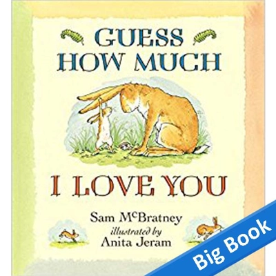 Guess How Much I Love You - Big Book