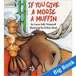 If You Give A Moose A Muffin..