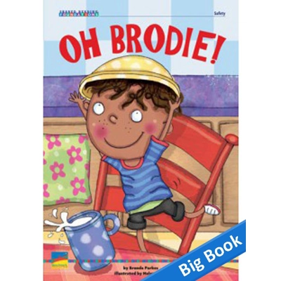 Shared Reading Foundation Fiction: Oh Brodie! | Big Book
