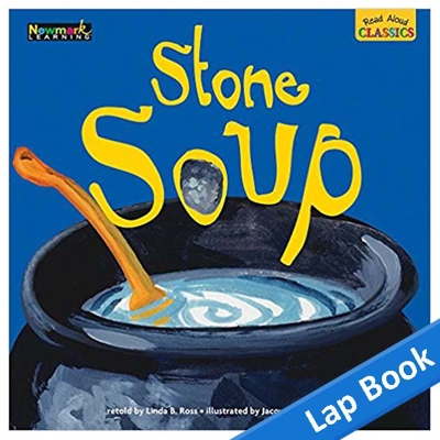 Read Aloud Classics: Stone Soup | Lap Book