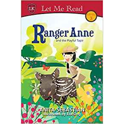 Ranger Anne and the Playful Tapir [Level 3] by Anita Sebastian
