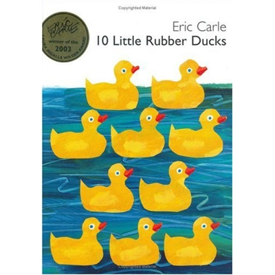 10 Little Rubber Ducks - Hardcover [Eric Carle]