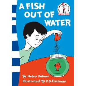 Fish Out Of Water [Dr. Seuss]
