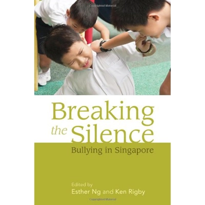 Breaking The Silence by Esther Ng and Ken Rigby