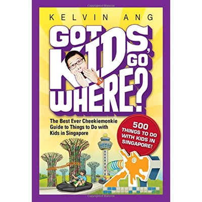 Got Kids, Go Where by Kelvin Ang