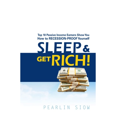 Sleep And Get Rich by Pearlin Siow
