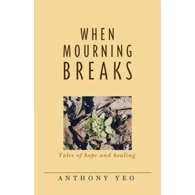 When Mourning Breaks by Anthony Yeo