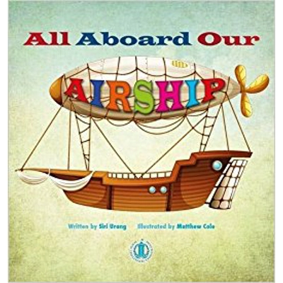 Literacy Tower Foundation: All Aboard Our Airship [Level 10]