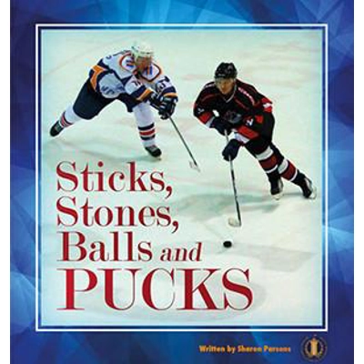 Literacy Tower Level Two: Sticks, Stones, Balls And Pucks [Level 21]