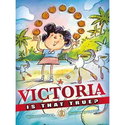 Literacy Tower Level Two: Victoria, Is That True [Level 21]