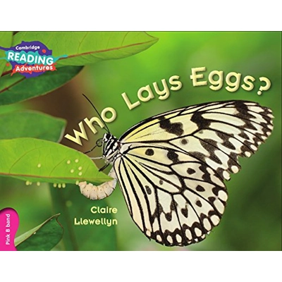 Who Lays Eggs - Cambridge Reading Adventures